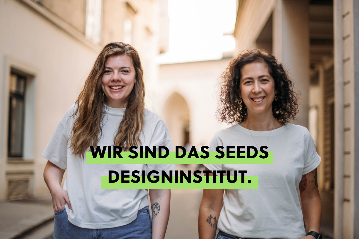 Wir sind das Seeds Designinstitut